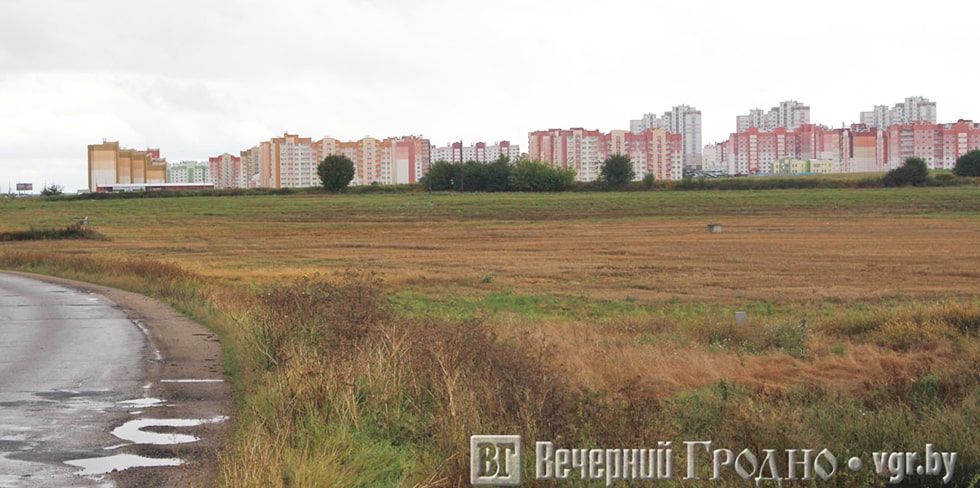 В Гродно между Ольшанкой и Малаховичами построят новый микрорайон. Обещают 3 школы, 4 детских сада и поликлинику